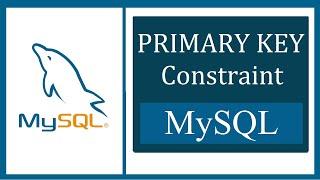 Primary Key Constraint in MySQL