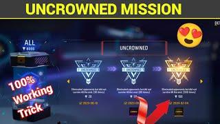 How To Complete Uncrowned Achievement In Free Fire | Uncrowned Achievement Mission Free Fire