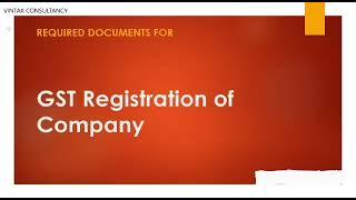 Documents Required for GST Registration of Partnership Firm and Company