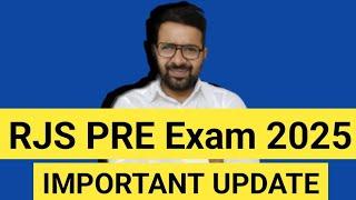 RJS PRE EXAM 2025 || Important Updates