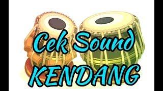 CEK SOUND KENDANG Mantep.!!