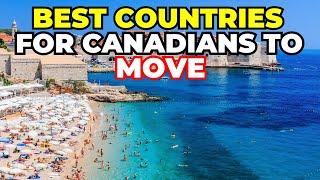 10 Easiest Countries For Canadians to move to in 2024