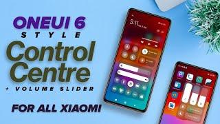 Samsung OneUI 6 Modded Control Centre For MIUI + Detailed Tutorial For MIUI14 [Magisk]