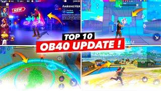 Top 10 OB40 Update - Full Detailed Explained 