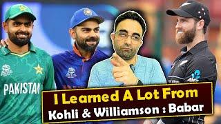 I talk a lot to Virat Kohli, Kane Williamson , have learned a lot from these players says Babar Azam