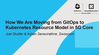 How We Are Moving from GitOps to Kubernetes Resource Model in 5G Core