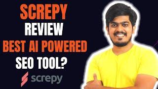 Screpy Review:️ Best AI Powered All In One SEO Tool? |  LIFETIME DEAL