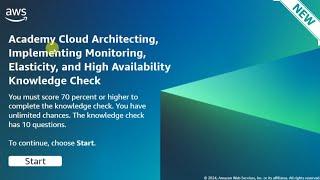 Module 10 Knowledge Check Answers | Implementing Monitoring, Elasticity | AWS CLOUD ARCHITECTING