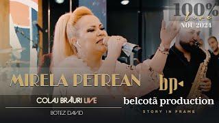 Mirela Petrean - Colaj Brauri LIVE Botez David