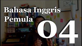 Belajar Bahasa Inggris dari Nol (+ QUIZ ONLINE) - Episode 04