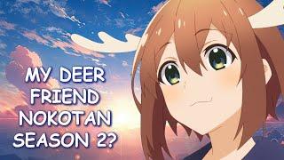 My Deer Friend Nokotan Season 2 & Potential Release Date?