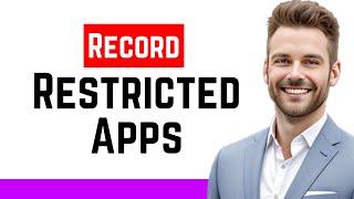 How To Screen Record Restricted Apps 2024 (Quick Fix)