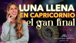  LUNA LLENA EN CAPRICORNIO ️ EL FINAL DE UNA ERA