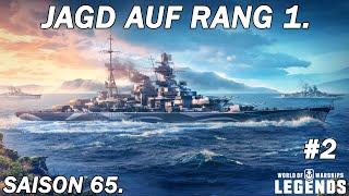 Jagd auf Rang 1. - Saison 65. [#2] - World of Warships Legends