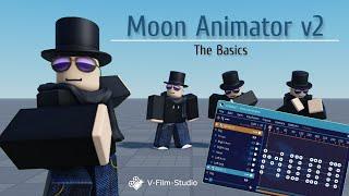 Moon Animator basics | V-Film Studio | Moon Animator Tutorial