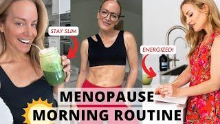 My EXACT Menopause Morning Routine️to stay slim and energized 