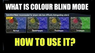 WHAT IS COLOUR BLIND MODE IN PUBG MOBILE | HOW TO USE COLOUR BLIND MODE | FULL Expalined