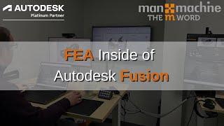 The m Word Episode 61 - FEA Inside of Autodesk Fusion