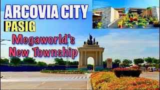 ARCOVIA CITY PASIG I MEGAWORLD TOWNSHIP  #LAKAYMANNONGTV #MirSimpleLife