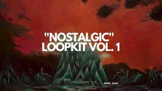 [FREE] LOOP KIT / SAMPLE PACK - "NOSTALGIC" Vol. 1 (Cubeatz, Pvlace Type Samples)