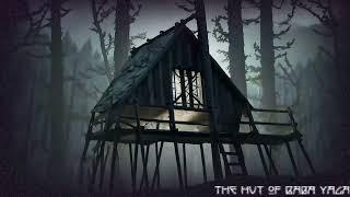The Hut of Baba Yaga | Ambience | 1 Hour Extended