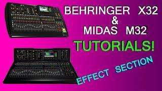 Behringer X32 / Midas M32 - Effects section