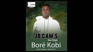 JB-CAM'S Boré kobi  @jeanbaptistecamara