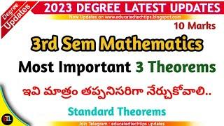 3rd sem Maths Most Important 3 Theorems 10 marks important questions 2023 Degree Exams #degreeexams