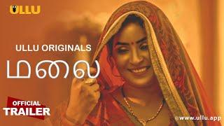 Malai - Ullu Originals | Official Trailer | Releasing on: 24th March