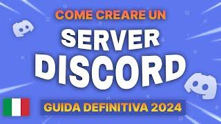 Come creare un Server Discord EPICO - Guida definitiva 2024