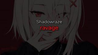 Shadowraze - ravage (текст песни)