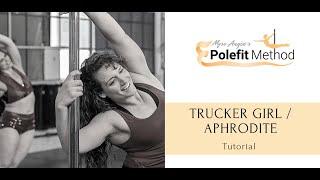 Myss Angie - Trucker Girl/Aphrodite Tutorial #poleartco #polefitmethod #myssangie #poledancetutorial