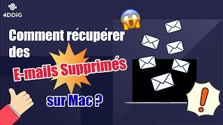 Comment Récupérer des E-mails Supprimés sur Mac ?