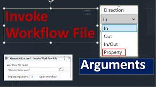 Invoke Workflow file | Arguments in UiPath Studio | Example |