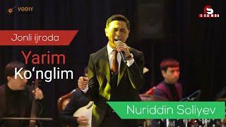 Nuriddin Soliyev #Yarim_koʻnglim_jonli_ijroda2023_konsert_dasturida