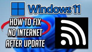 How to Fix No Internet After Updating Windows 11/10 | Limited WiFi After Update