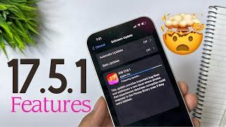 iOS 17.5.1 Update Features | iOS 17.5.1 Features | iOS 17.5.1 Update | 17.5.1 Update Features |