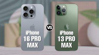 iPhone 16 Pro Max Vs iPhone 13 Pro Max