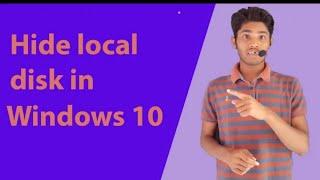 How to hide local disk in windows 10 Hindi | Abhinay Jangde