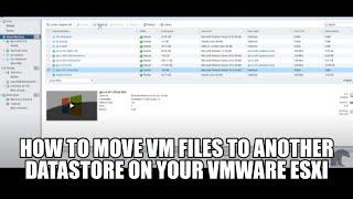 How to move vm files to another datastore on your VMware ESXi host
