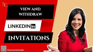 How to see and withdraw your LinkedIn connection invites