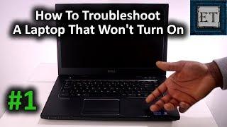 How To Fix or Troubleshoot a Laptop That Won't Turn On [#1]