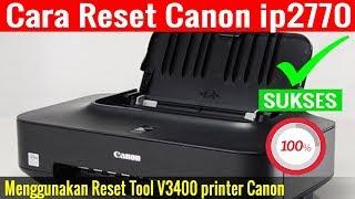 Cara Reset Printer Canon ip2770