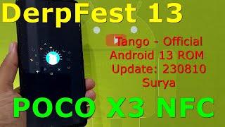 DerpFest 13 Official for Poco X3 Android 13 ROM Update: 230810
