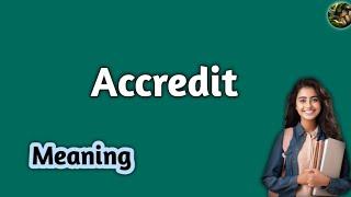 Accredit meaning