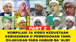 Compilation of 34 Videos of Habaib Ba 'Alwi's Misguidance in Indonesia