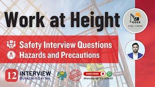 Work AT Height | HSE Interview Questions | Hazards and control Measures for Work at Height