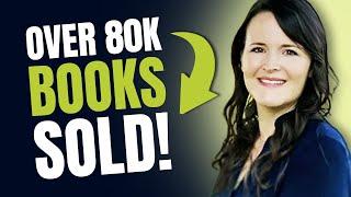 How One Author Sold Over 80k Books | Book Marketing | Self-Publishing