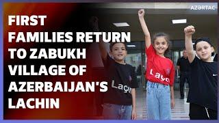 First families return to Zabukh village of Azerbaijan's Lachin