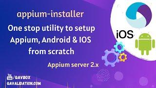 appium-installer | utility to setup ANDROID, IOS and Appium from scratch